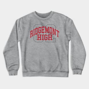 Ridgemont High 1982 Crewneck Sweatshirt